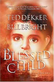 Blessed Child used book by Ted Dekker: 9781401688783