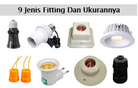 Maybe you would like to learn more about one of these? 9 Jenis Fitting Lampu Beserta Ukurannya Cara Ilmu