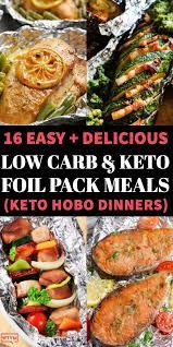 As you can see these keto foil pack recipes are delicious. 16 Easy Low Carb Keto Foil Pack Meals You Ll Want To Try Asap Foil Pack Meals Meals Foil Packet Meals