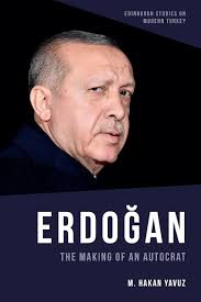 Amazon.com: Erdoğan: The Making of an Autocrat (Edinburgh Studies