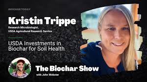 Kristin Trippe: USDA Investment in Biochar for Soil Health