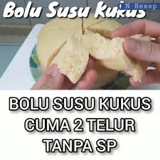 N Resep Bolu Susu Kukus Pake 2 Telur Tanpa Sp Facebook