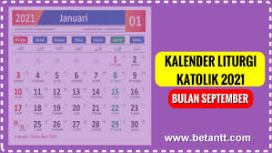 Untuk menghindari perbedaan cara perhintungan paskah, gereja katolik telah membuat tabel tanggal paskah menurut aturan di atas. Kalender Liturgi Katolik Bulan September 2021 Betantt Com