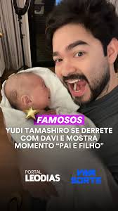 Yudi Tamashiro voltou a comover seus fãs nas redes sociais ao publicar um  vídeo cheio de ternura ao lado do filho, Davi Yudi, de apenas dois meses.  Na gravação, compartilhada na manhã desta ...