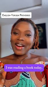 Share English proverbs with equivalents in Yoruba? #yorubaproverbs  #proverbschallenge #kunleafodtv #ancientproverb #omoyoruba