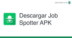 Recruit, hire on your pc. Job Spotter Apk 5 1 3 Aplicacion Android Descargar