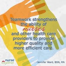 Nursing Is All About The Teamwork Because Teamwork Makes The Dream Work So Thankful For All My Coworkers Nurse Quotes Nursing Motivation Nurse