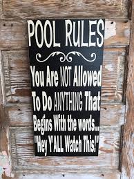 Pool Rules Sign 12 X 24 Wood Sign Funny Sign Etsy In 2020 Pool Rules Sign House Rules Sign Pool Rules