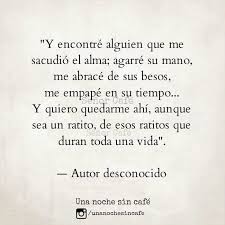 Una Noche Sin Cafe Amor Quotes Love Words Inspirational Quotes