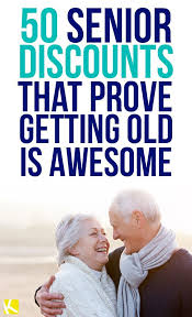 50 Senior Discounts That Prove Getting Old Is Awesome Senior Citizen Discounts Senior Discounts Senior Health