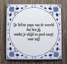 Ben je op zoek naar andere kaarten om iemand een steuntje in de rug te geven? Bol Com Tegeltje Met Spreuk Voor Papa Verjaardag Cadeau Voor Papa De Liefste Papa Van De