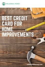 We can help you find the credit card that matches your lifestyle. Best Credit Card For Home Improvements In 2021 Millennial Money