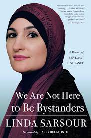 Read the latest updates on linda sarsour including articles, videos, opinions and more. We Are Not Here To Be Bystanders Book By Linda Sarsour Harry Belafonte Official Publisher Page Simon Schuster