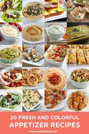 20 Fresh And Colorful Appetizer Recipes Appetizer Recipes Easy Appetizer Recipes Recipes