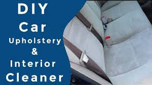 This homemade recipe can be used on fabric seats as well as the dash and doors. Diy Car Upholstery Cleaner Make Your Interior Look Brand New Youtube