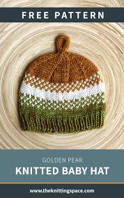 Keep it casual with a sweater dress! Golden Pear Knitted Baby Hat Free Knitting Pattern