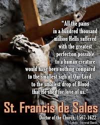 Quote from St. Francis de Sales for Holy Week | Carmel, Garden of God via Relatably.com