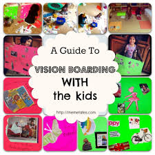 A Guide To Vision Boarding With Kids It Can Be A Lot Of Fun A Great Way To Start The New Year Too Kids Vision Board Kids Vision Vision Board Party