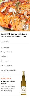 Lemon Dill Salmon With Garlic White Wine And Butter Sauce Recipe Salmon Dishes Baked Salmon Recipes Healthy Eating Recipes