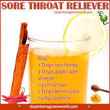 Sore Throat Reliever Recipe Cinnamon Cayenne Raw Honey Apple Cider Vinegar Lemon Juice Details H Throat Remedies Sore Throat Remedies Sick Remedies