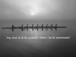 Everything Is Better When I Move Rowing Quotes Rowing Crew Rowing Memes