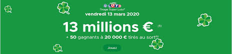Super Loto Du Vendredi 13 Mars 2020 14 Millions D Euros En Jeu 50 Codes Gagnants