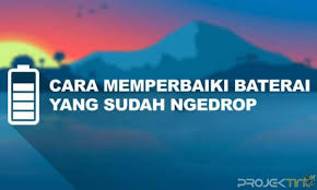 Ada beberapa hal yang sebenarnya bisa dilakukan perbaikan untuk mengatasi baterai tanam yang drop, antara lain : 8 Cara Memperbaiki Baterai Hp Yang Sudah Ngedrop 100 Fix