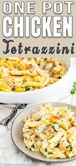 One Pot Easy Chicken Tetrazzini Recipe Easy Chicken Tetrazzini Easy Chicken Recipes Chicken Tetrazzini Recipes