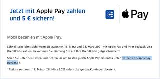Wichtige information für ihre kreditkarte! 5 Gutschrift Fur Apple Pay Zahlung I V M Payback Visa Der Bw Bank
