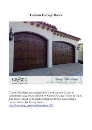 Sectional garage doors combine widest variety of benefits. Crown Garage Doors And Gates