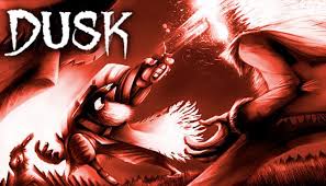 Dusk Free Download V1 6 Igggames