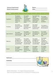 Here Are Two Rubric Assessments For Conducting A Science Experiment The First Rubric May Be Use Science Skills Scientific Method Experiments Science Education