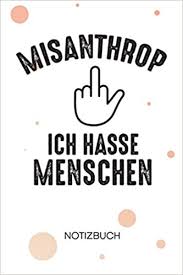 Neue flachwitze 2020 2019 aberwitzig com. Notizbuch A5 Blanko Menschenhasser Skizzenbuch 120 Seiten Fur Notizen Skizzen Zeichnungen Misanthropie Notizheft Witze Geschenk Fur Spassvogel Scherzkeks Witzbold German Edition By Merchment Lustige Spruche Notizbucher 9798645609177 Amazon