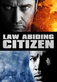 The criminals were rupert ames and clarence darby. Law Abiding Citizen Review Essay Of A Movie