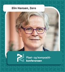 Hvordan ser fremtidens industri ut i Norge når man legger klima og miljø  som premiss for utvikling? Elin Hansen og Miljøstiftelsen ZERO er med å  sette utvikling i perspektiv på årets Plast-