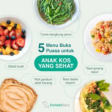 Aneka ragam menu buka puasa menarik dan lezat bisa dengan mudah dibuat oleh anda pecel bisa menjadi pilihan menu buka puasa untuk diet anda. 5 Menu Buka Puasa Sehat Dan Praktis Untuk Anak Kost Honestdocs