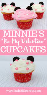Minnie S Valentine S Day Cupcakes Recipe Disney Treats Disney Valentines Valentines Cupcakes