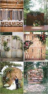 Heart Melting Wedding Backdrop Ideas To Love Photobooth Ideas Outdoor Wedding Backdrops Rustic Wedding Backdrops Vintage Wedding Backdrop
