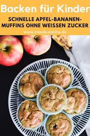 Apfel Bananen Muffins Gesundes Rezept Perfekt Fur Kinder Bananen Muffins Gesunde Rezepte Muffins Gesund