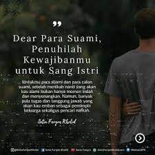 Seperti apa orang bertanggung jawab itu? Dear Para Suami Penuhilah Setia Furqon Kholid Facebook