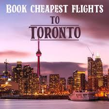 Cheap Flights To Toronto With Luxfares Best Vacations Book Cheap Flights Cheap Flights