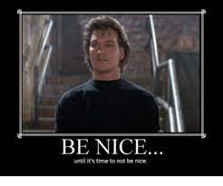 Be Nice Memes
