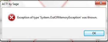 Solved Act Error System Outofmemoryexception Experts Exchange