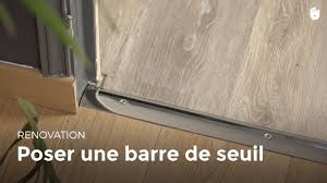 Barre de seuil 80 mm : Poser Une Barre De Seuil Bricolage Youtube