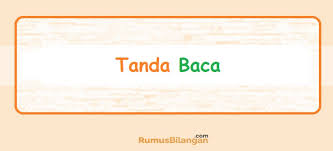 Dalam bahasa inggris lisan, tanda baca. Tanda Baca Harokat Tanda Baca Dalam Sebuah Kalimat