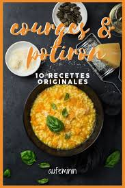 Recette Potiron Potimarron Citrouille Courge Aufeminin Le Potiron La Le Potiron La Courge Butte Recettes De Cuisine Recette Potimarron Recette