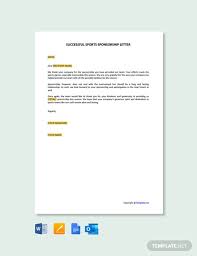 It provides all the details about the event that needs the donation along with the amount that needs to be raised. 37 Free Sponsorship Letter Templates Edit Download Template Net