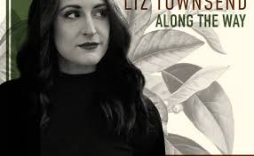 Album Release: "Along The Way," by Liz Townsend