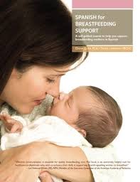 Tarjeta de felicitación, spanish card, mothers day greeting card, card for mother's day. Spanish For Breastfeeding Support A Self Guided Course To Help You Support Breastfeeding Mothers In Spanish Glick Diana 9781939807847 Amazon Com Books
