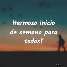 Felicidades has empezado el ultimo trimestre de embarazo, en estos últimos meses tu bebe. Feliz Inicio De Semana Frasesbuenas